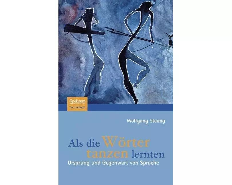 Als die Wörter tanzen lernten