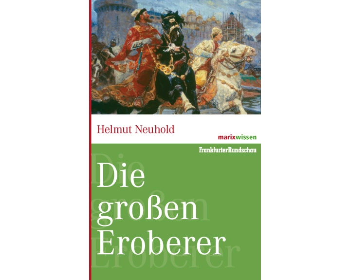 Die grossen Eroberer