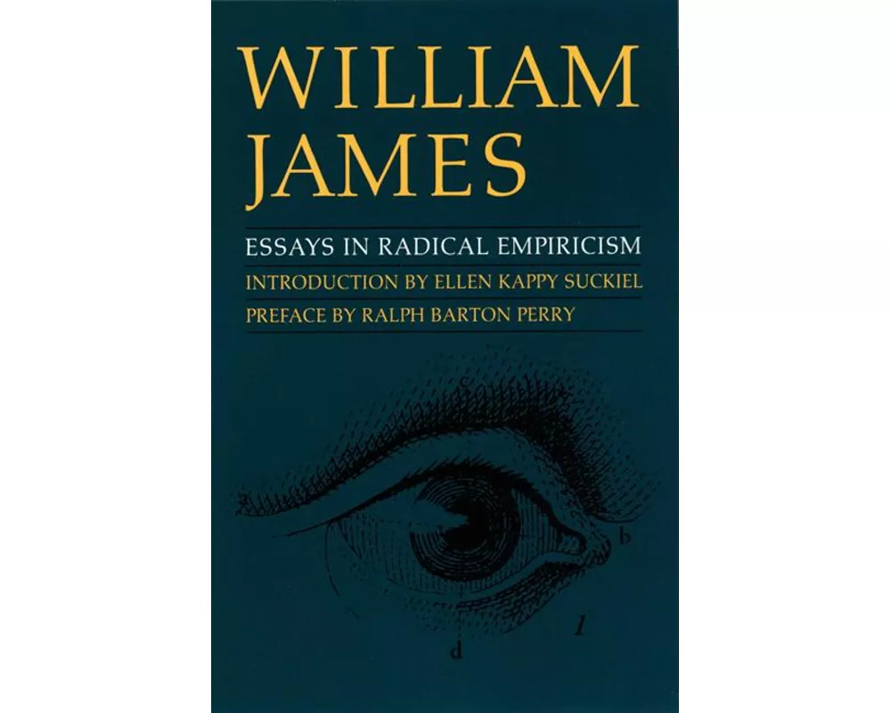 Essays in Radical Empiricism