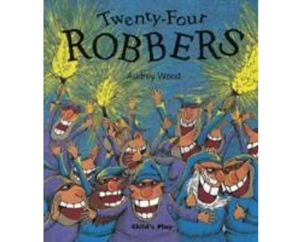 Twenty-Four Robbers