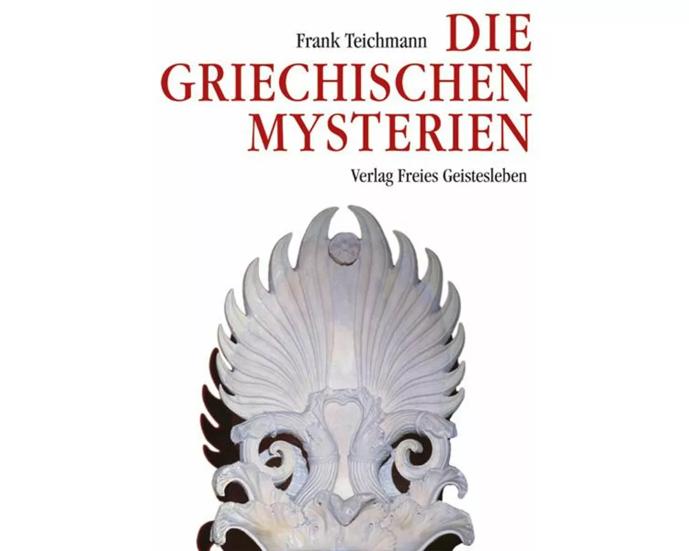Die griechischen Mysterien