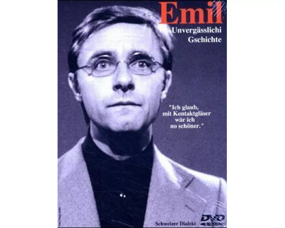 Emil – Unvergässlichi Gschichte