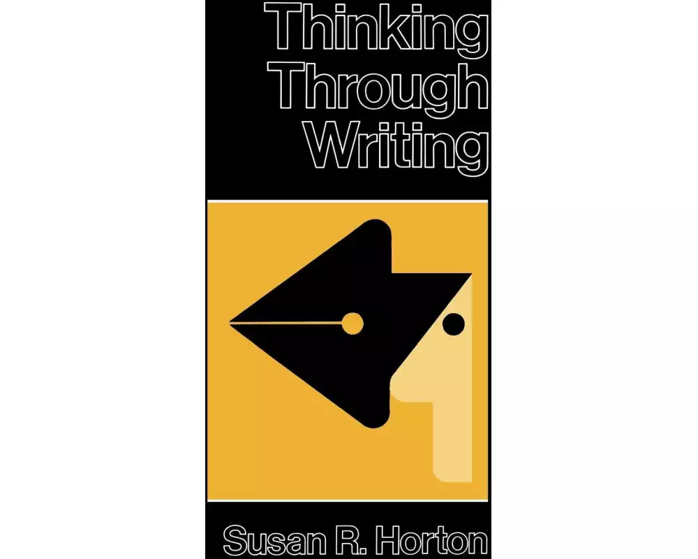Thinking Through Writing