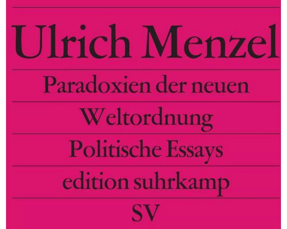 Paradoxien der neuen Weltordnung