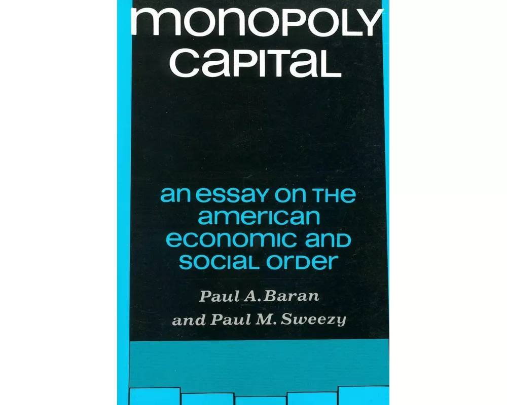 Monopoly Capital