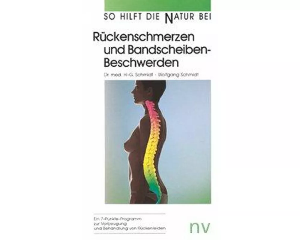 Rückenschmerzen und Bandscheibenbeschwerden