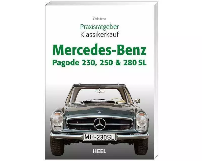 Praxisratgeber Klassikerkauf Mercedes-Benz Pagode 230, 250 & 280 SL