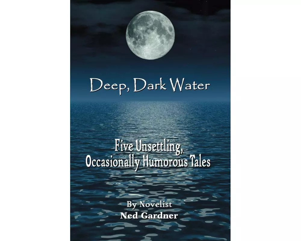 Deep, Dark Water