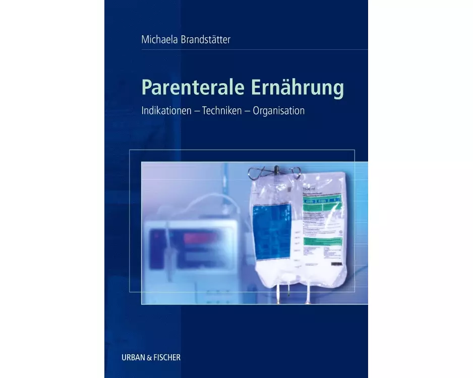 Parenterale Ernährung