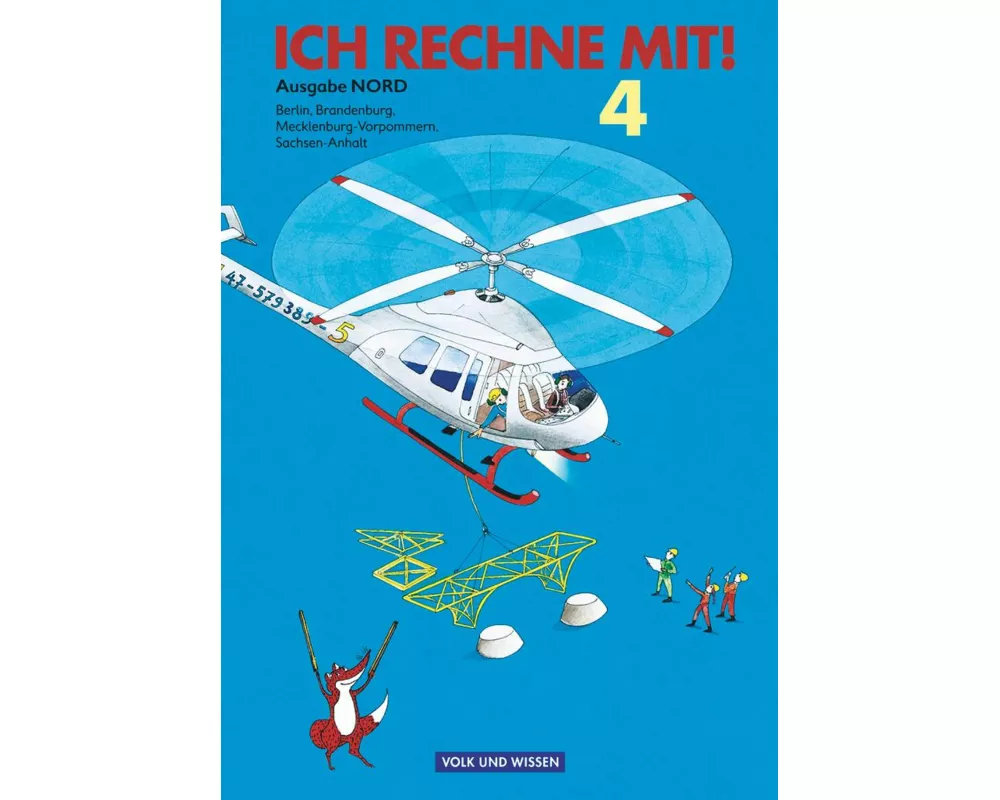 Ich rechne mit!, Berlin, Brandenburg, Mecklenburg-Vorpommern, Sachsen-Anhalt, 4. Schuljahr, Schulbuch mit Kartonbeilagen