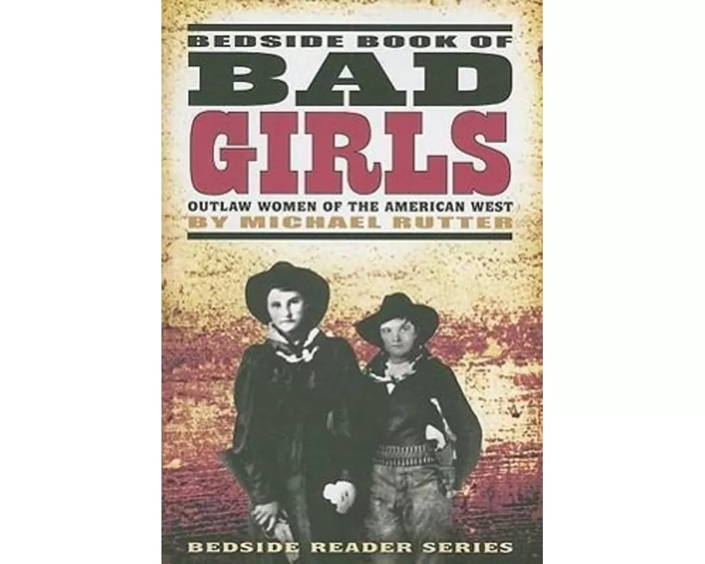 Bedside Book of Bad Girls