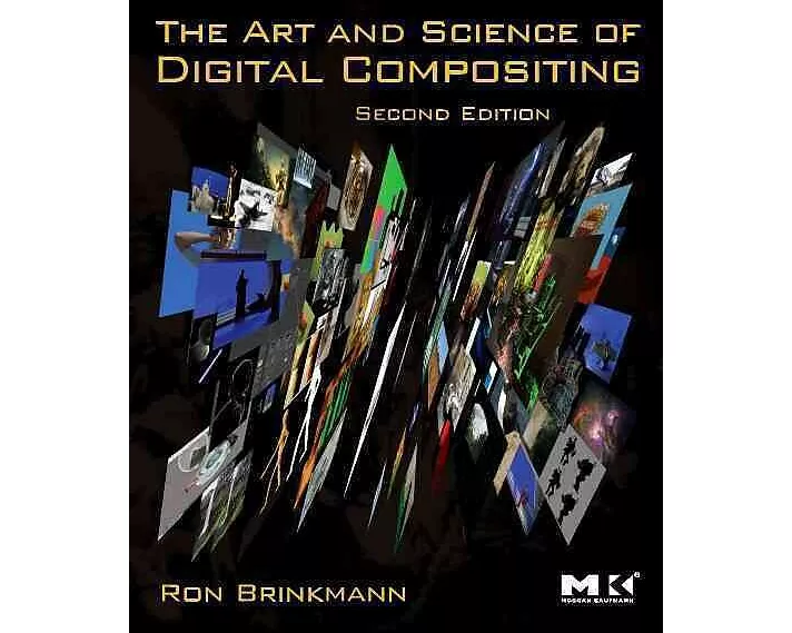The Art and Science of Digital Compositing