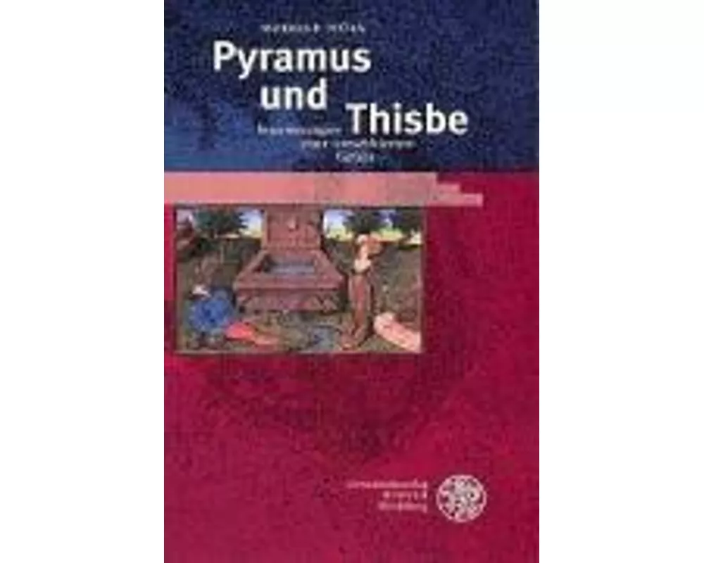 Pyramus und Thisbe