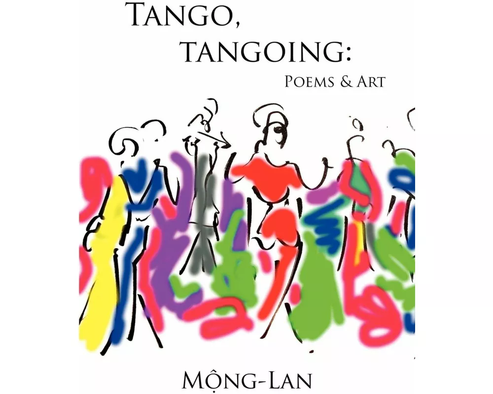 Tango, Tangoing