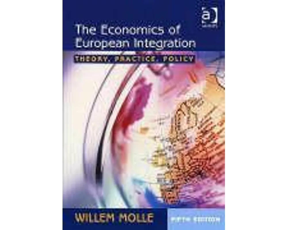 The Economics of European Integration