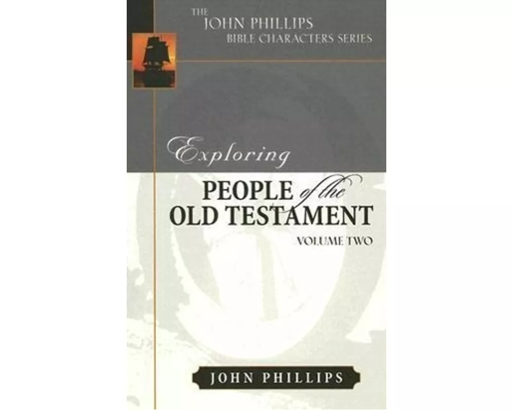 Exploring People of the Old Testament, Volume 2