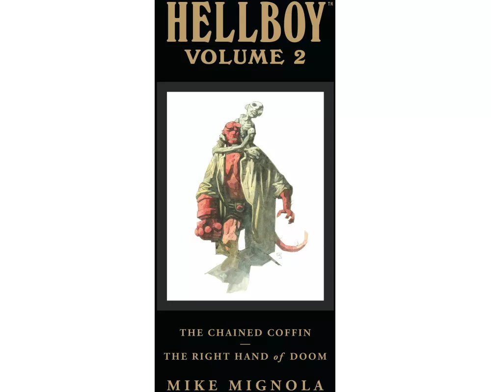 Hellboy Library Volume 2: The Chained Coffin and the Right Hand of Doom