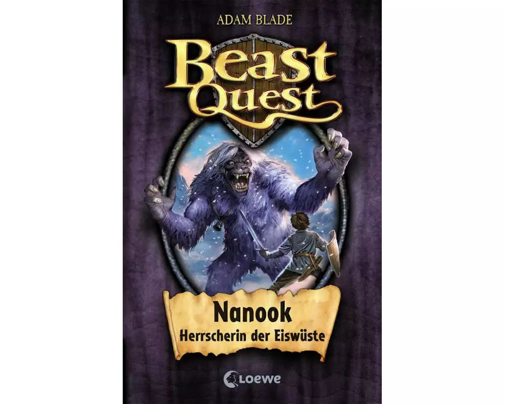 Beast Quest (Band 5) - Nanook, Herrscherin der Eiswüste