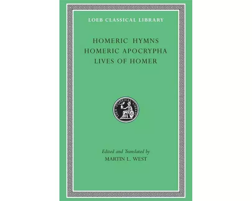 Homeric Hymns. Homeric Apocrypha. Lives of Homer