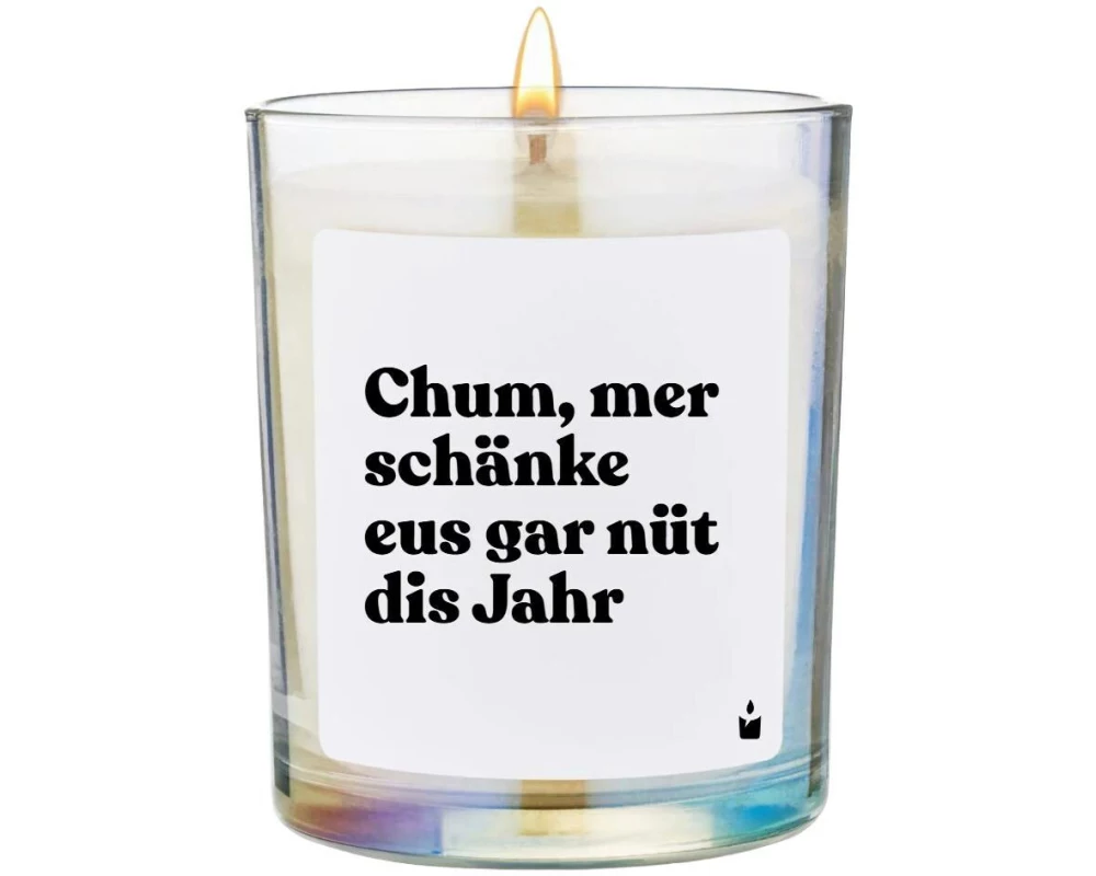 ChattyCandles Duftkerze Chum, mer schänke eus gar nüt dis Jahr 6.7 x 8 cm
