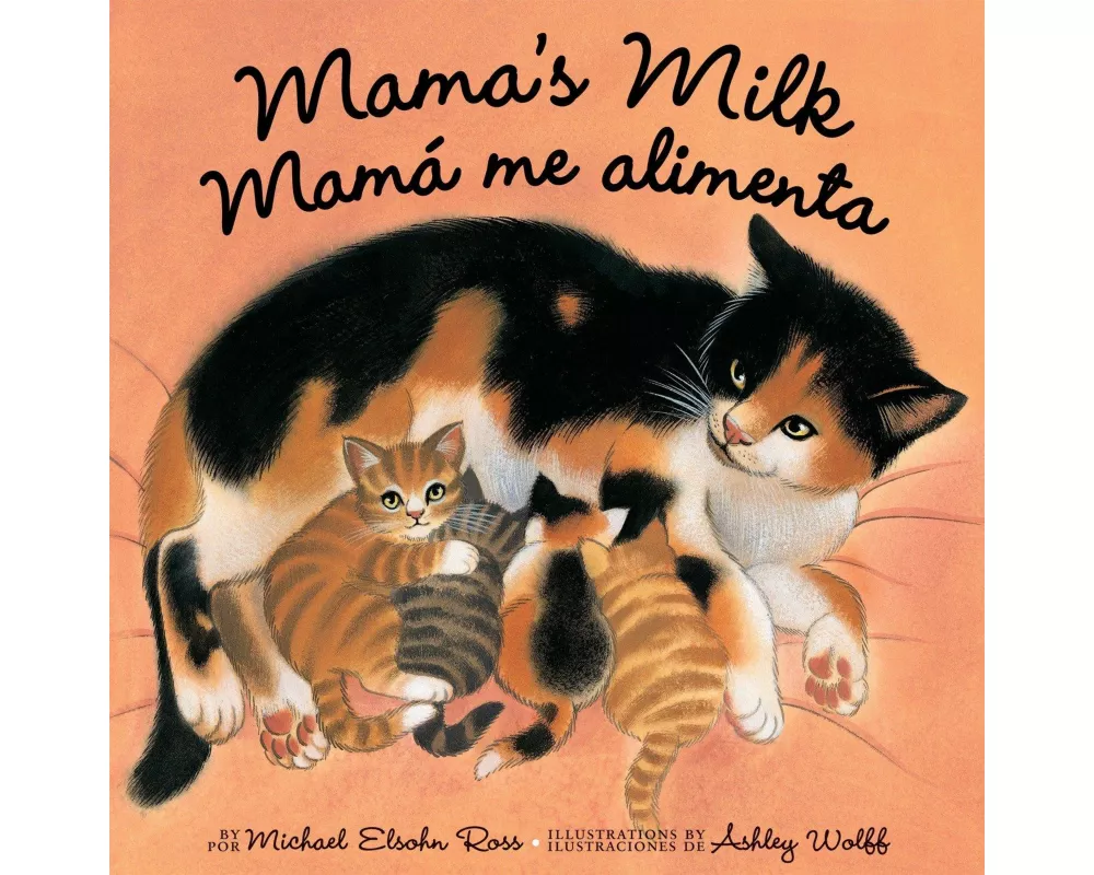 Mama's Milk / Mamá Me Alimenta