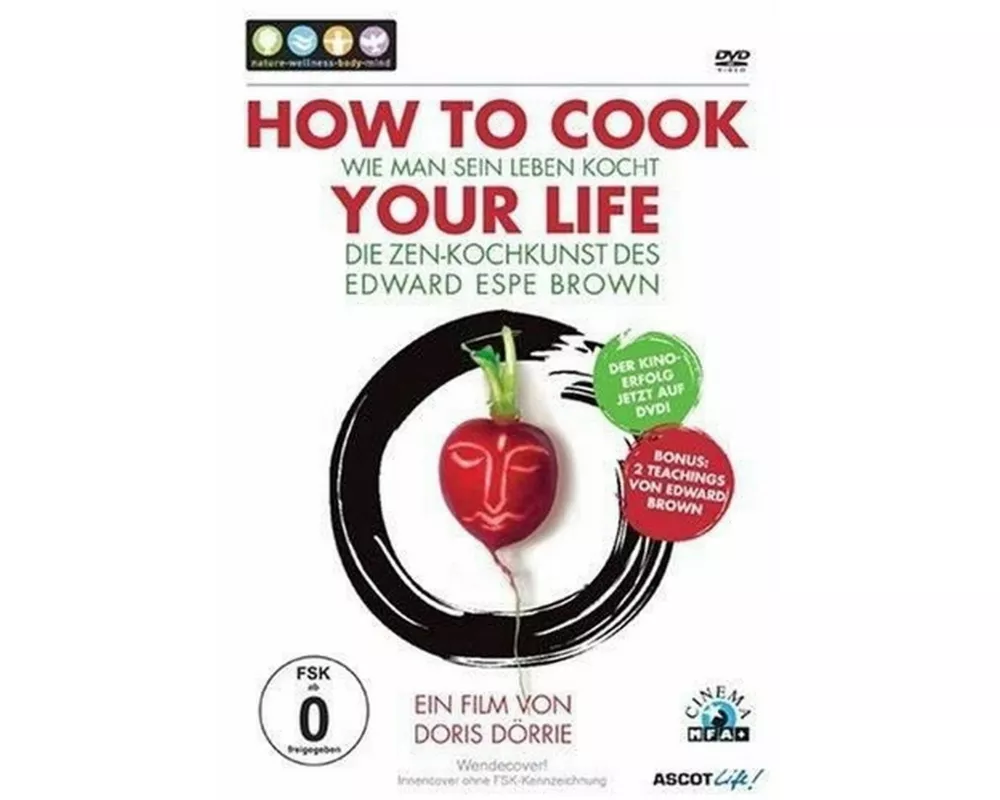 How to Cook Your Life