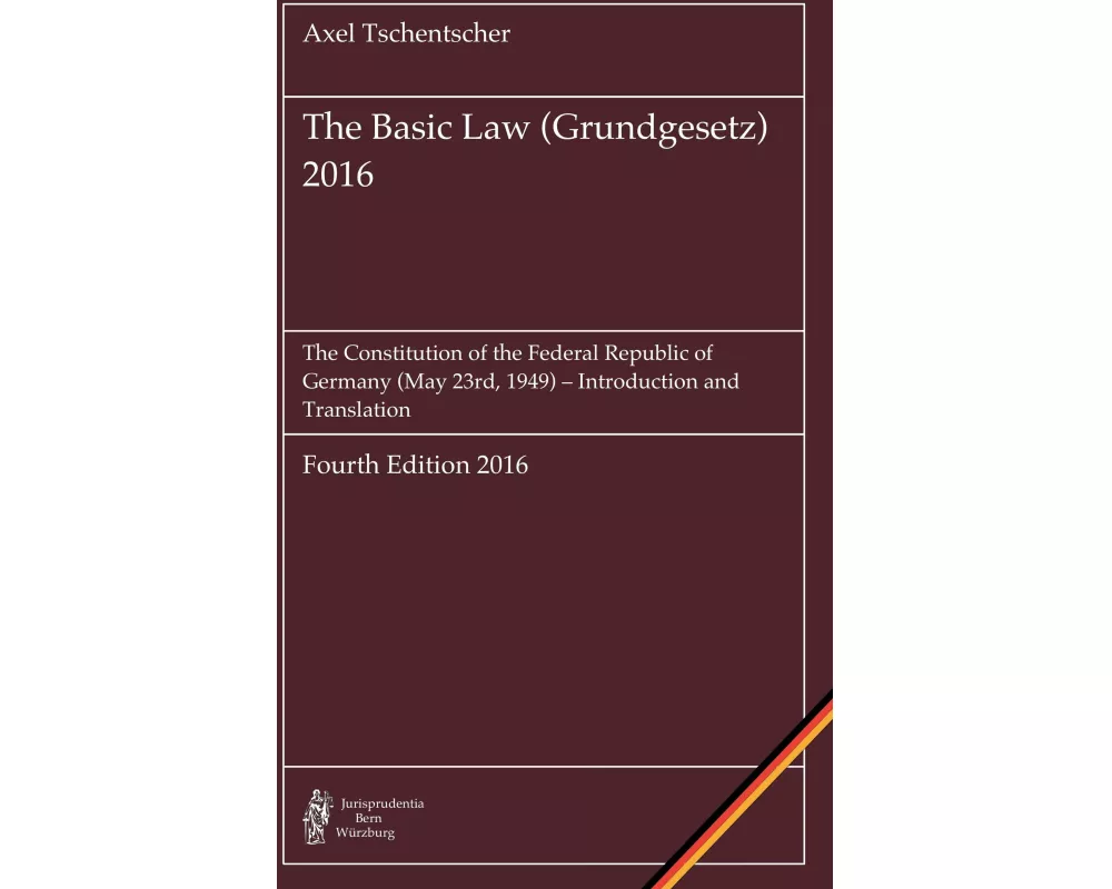 The Basic Law (Grundgesetz) 2016