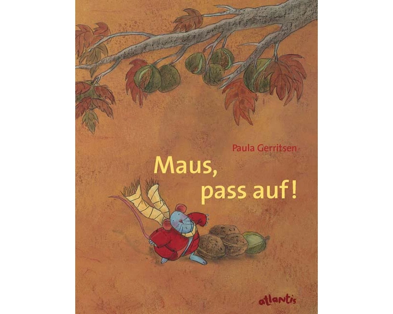 Maus, pass auf! Eine Herbstgeschichte