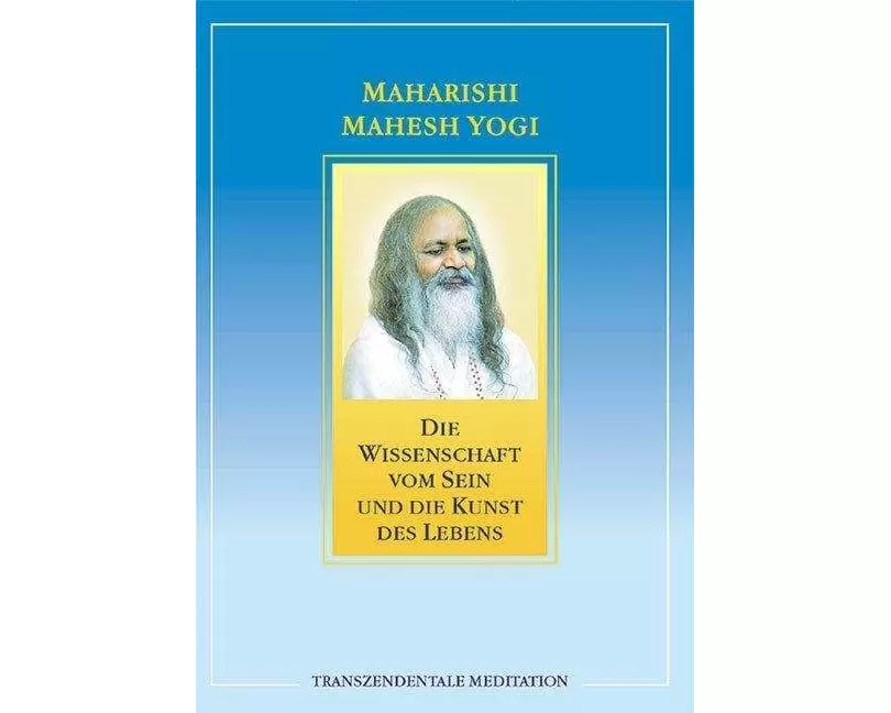 Die Wissenschaft vom Sein und die Kunst des Lebens