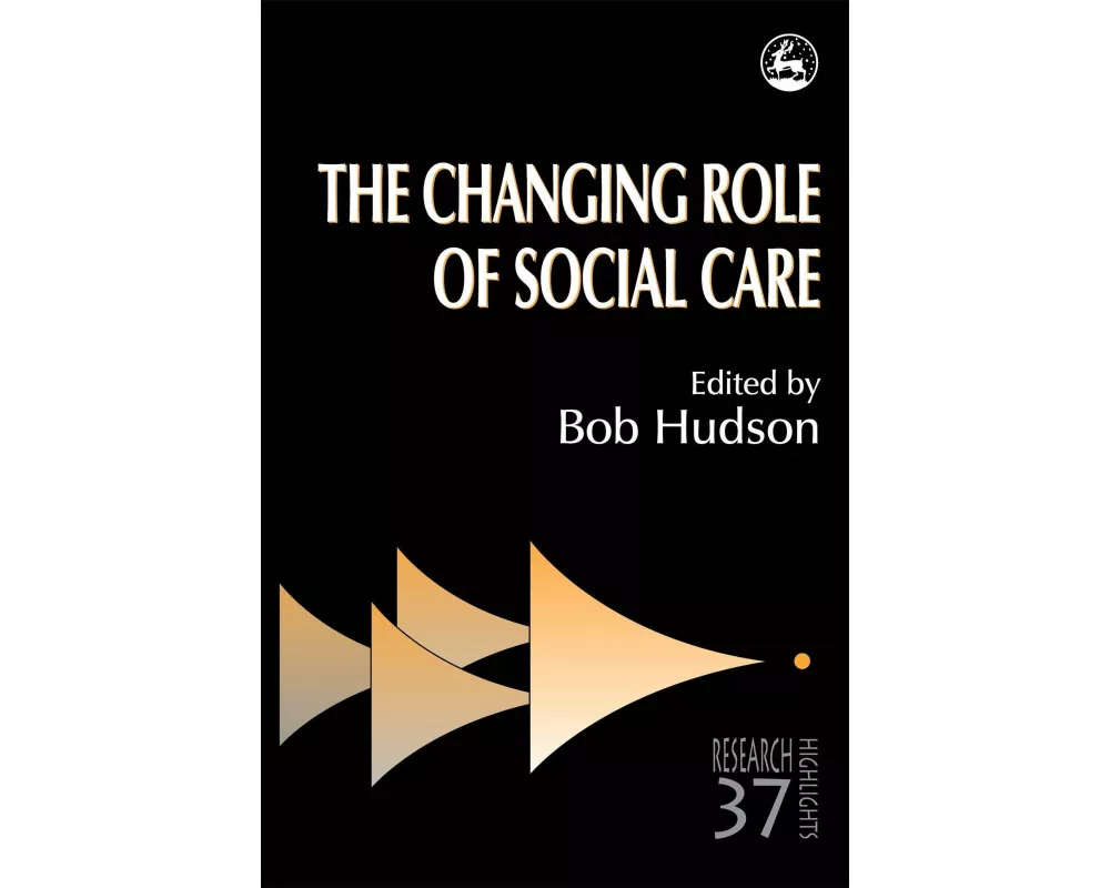 The Changing Role of Social Care