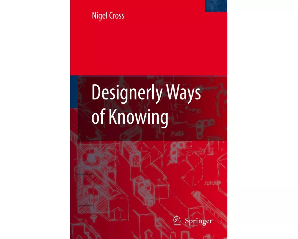 Designerly Ways of Knowing