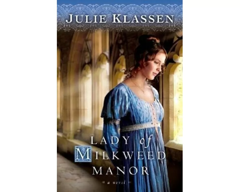Lady of Milkweed Manor