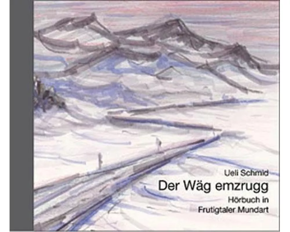 Hörbuch 'Der Wäg emzrugg'