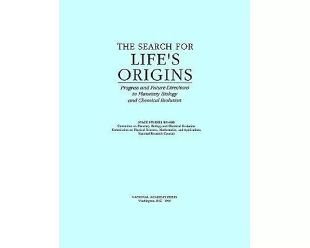 The Search for Life's Origins