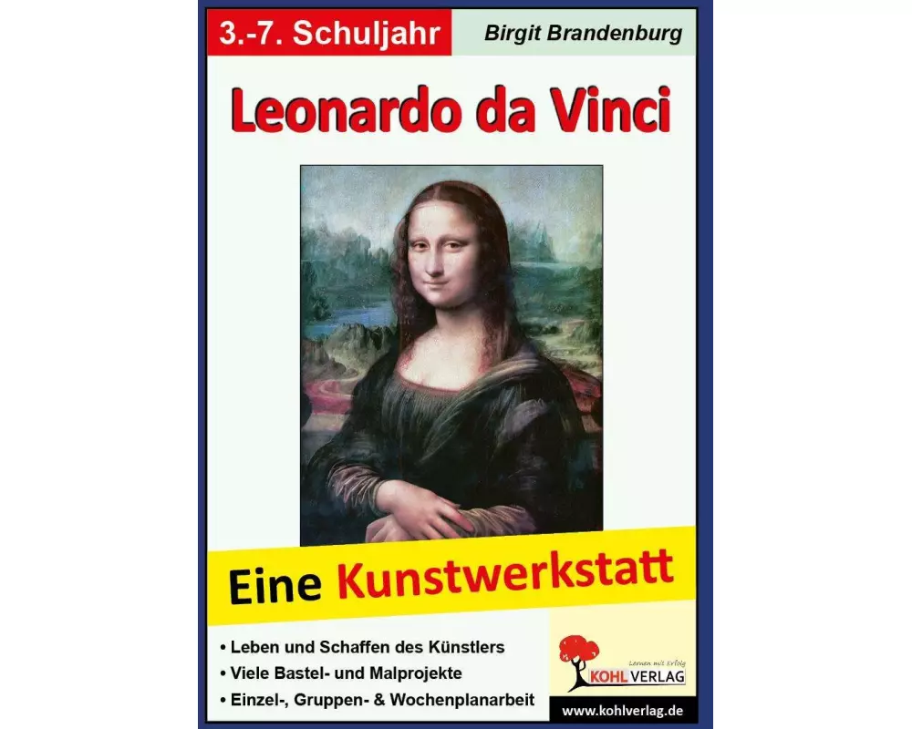Leonardo da Vinci Eine Kunstwerkstatt für 8- bis 12-Jährige