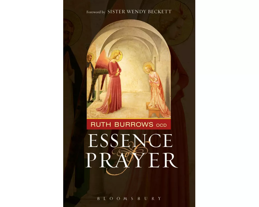 The Essence of Prayer