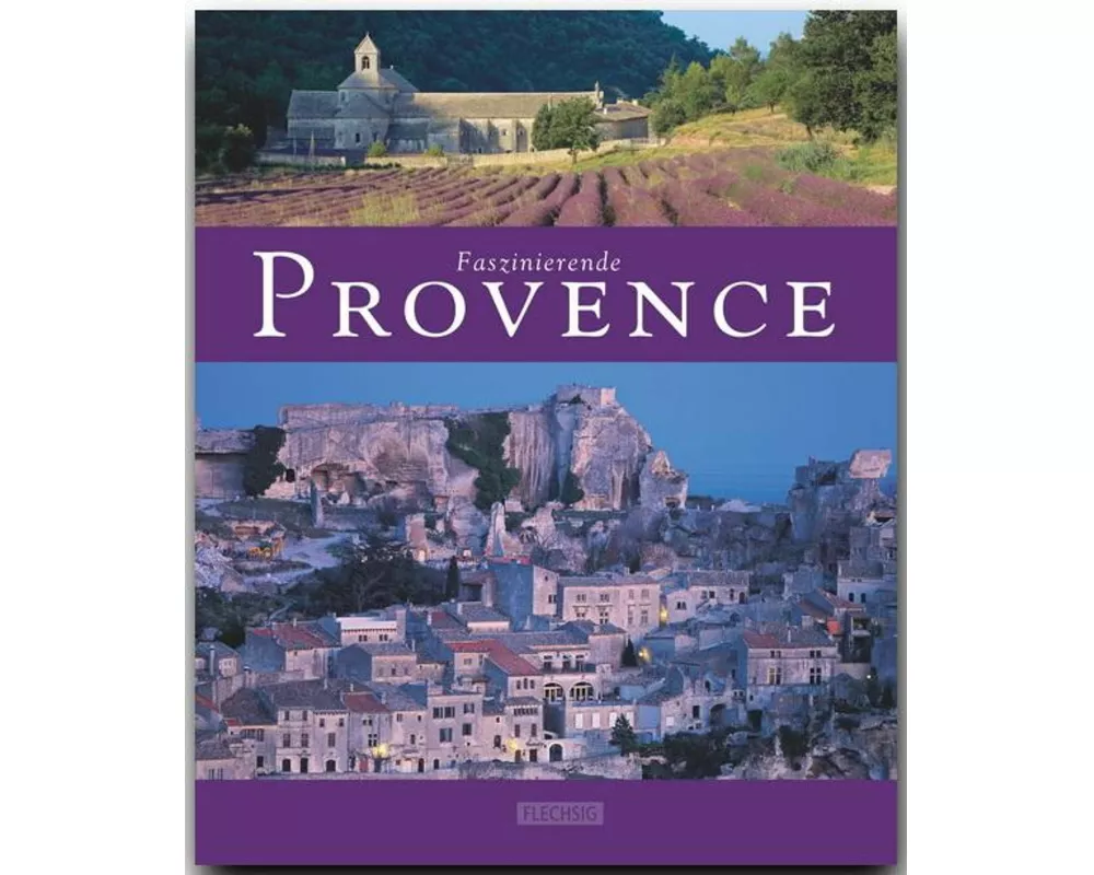 Faszinierende Provence