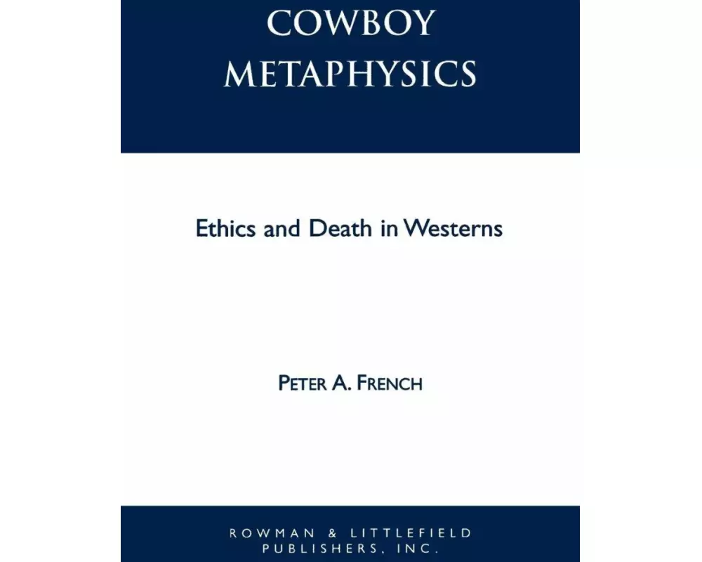 Cowboy Metaphysics