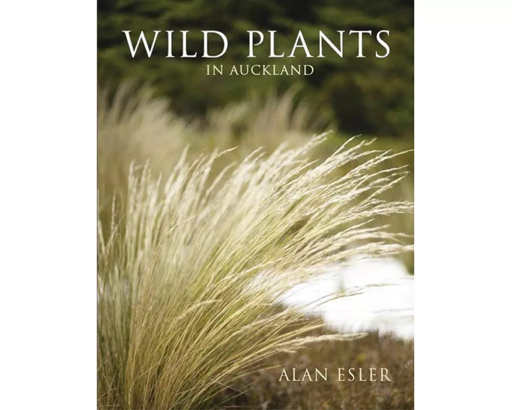 Wild Plants in Auckland
