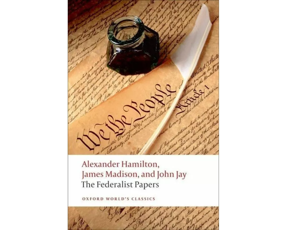 The Federalist Papers