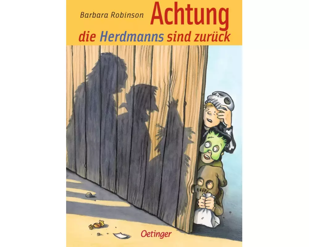 Hilfe, die Herdmanns kommen 3. Achtung, die Herdmanns sind zurück