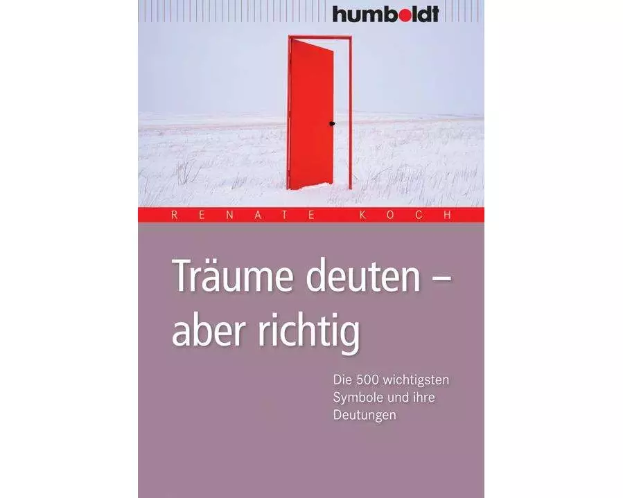 Träume deuten - aber richtig