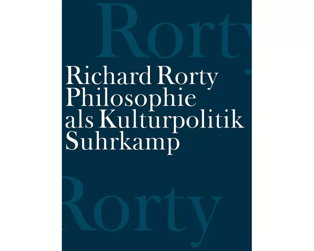 Philosophie als Kulturpolitik