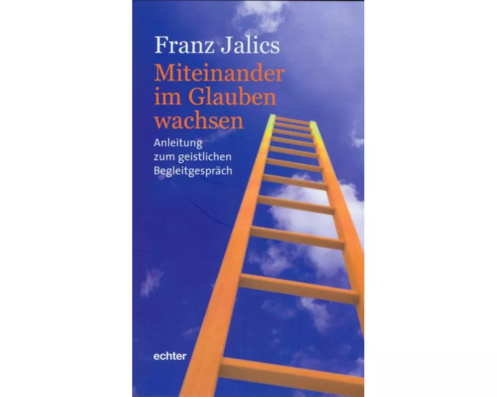 Miteinander im Glauben wachsen