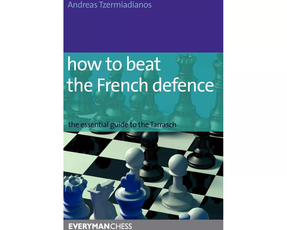 How to Beat the French Defence