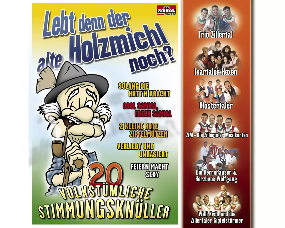 Lebt Denn Der Alte Holzmichl Noch?