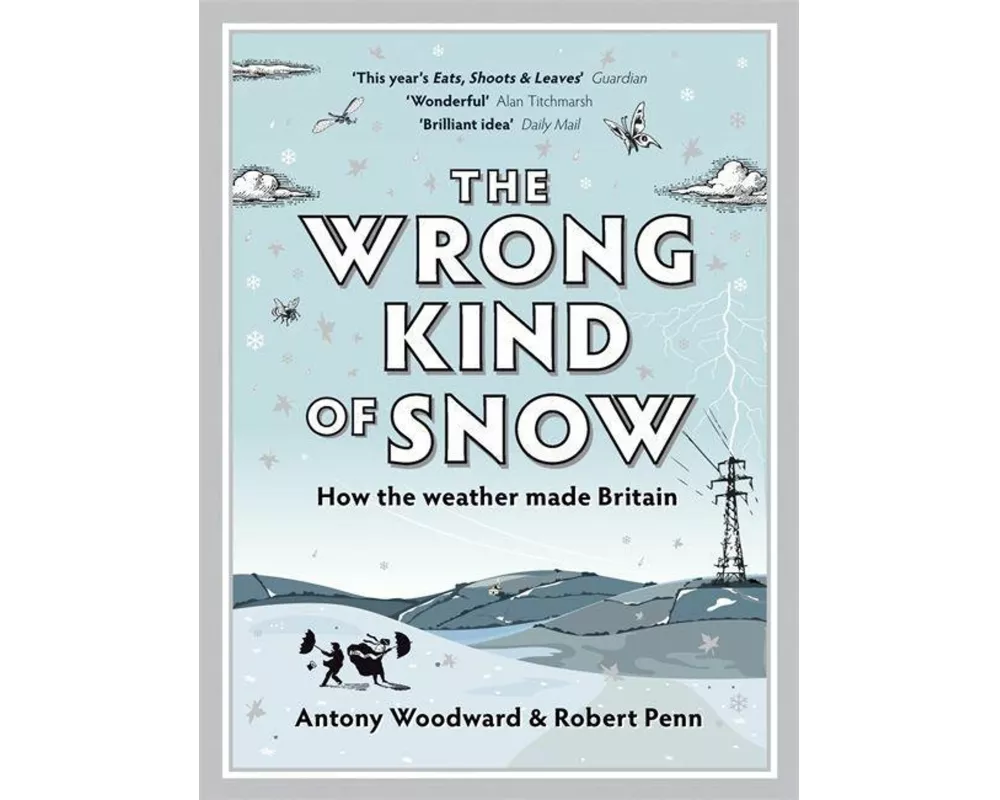 The Wrong Kind of Snow