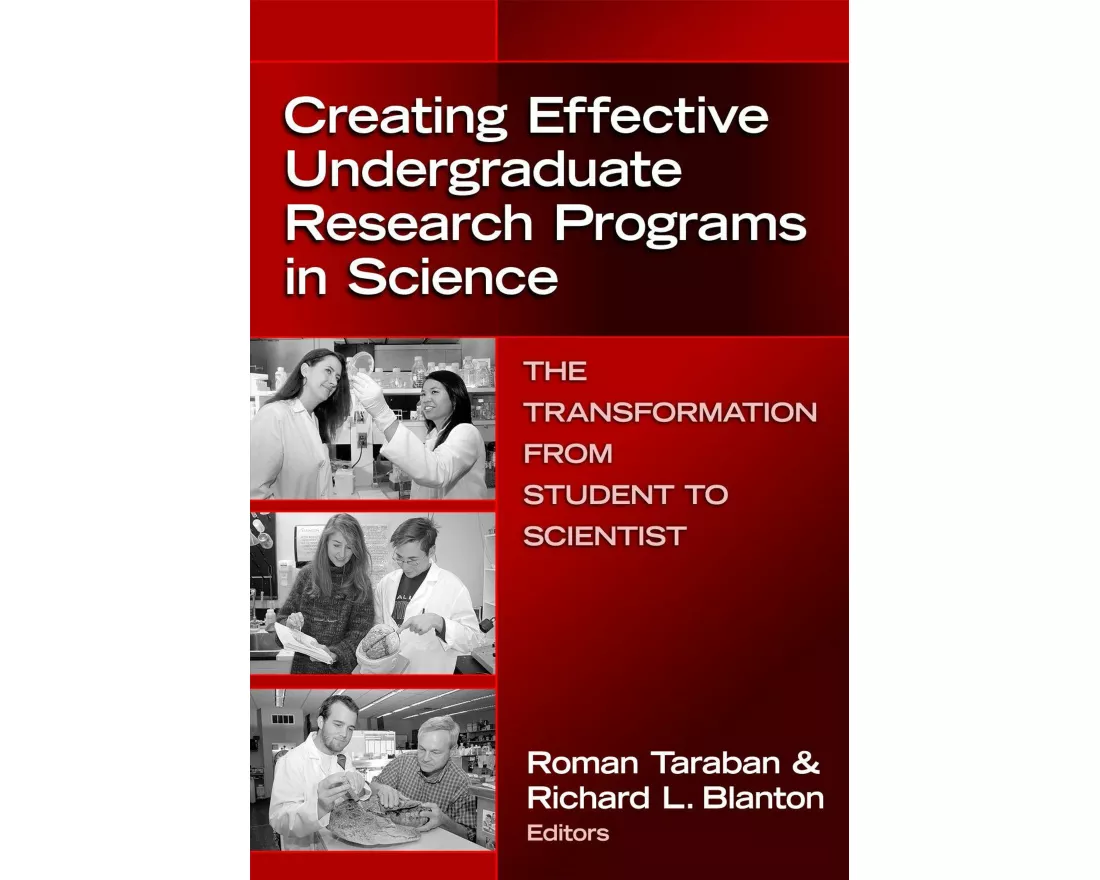 Creating Effective Undergraduate Research Programs in Science