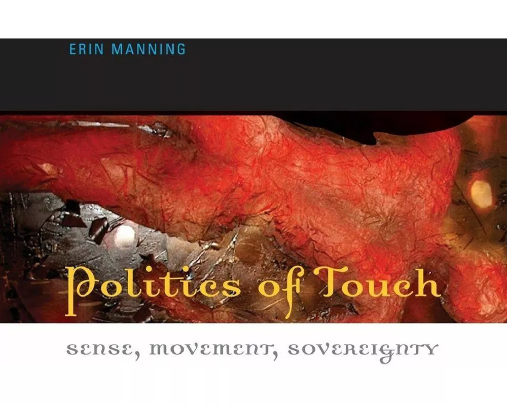 Politics of Touch