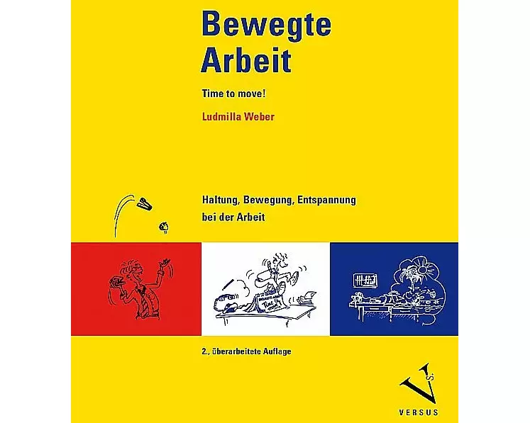 Bewegte Arbeit - Time to move!